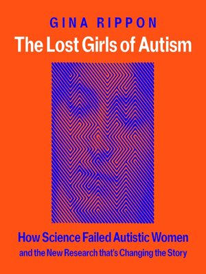 cover image of The Lost Girls of Autism